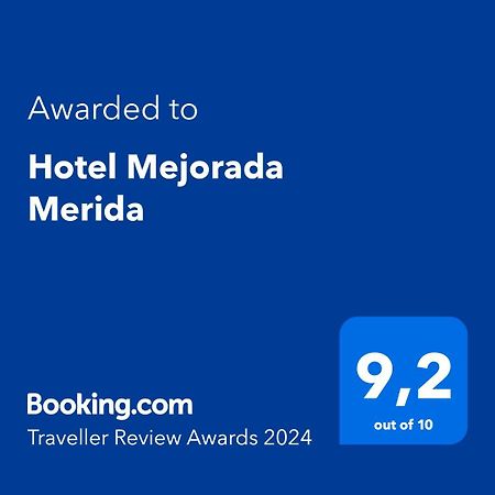Hotel Mejorada Mérida Extérieur photo