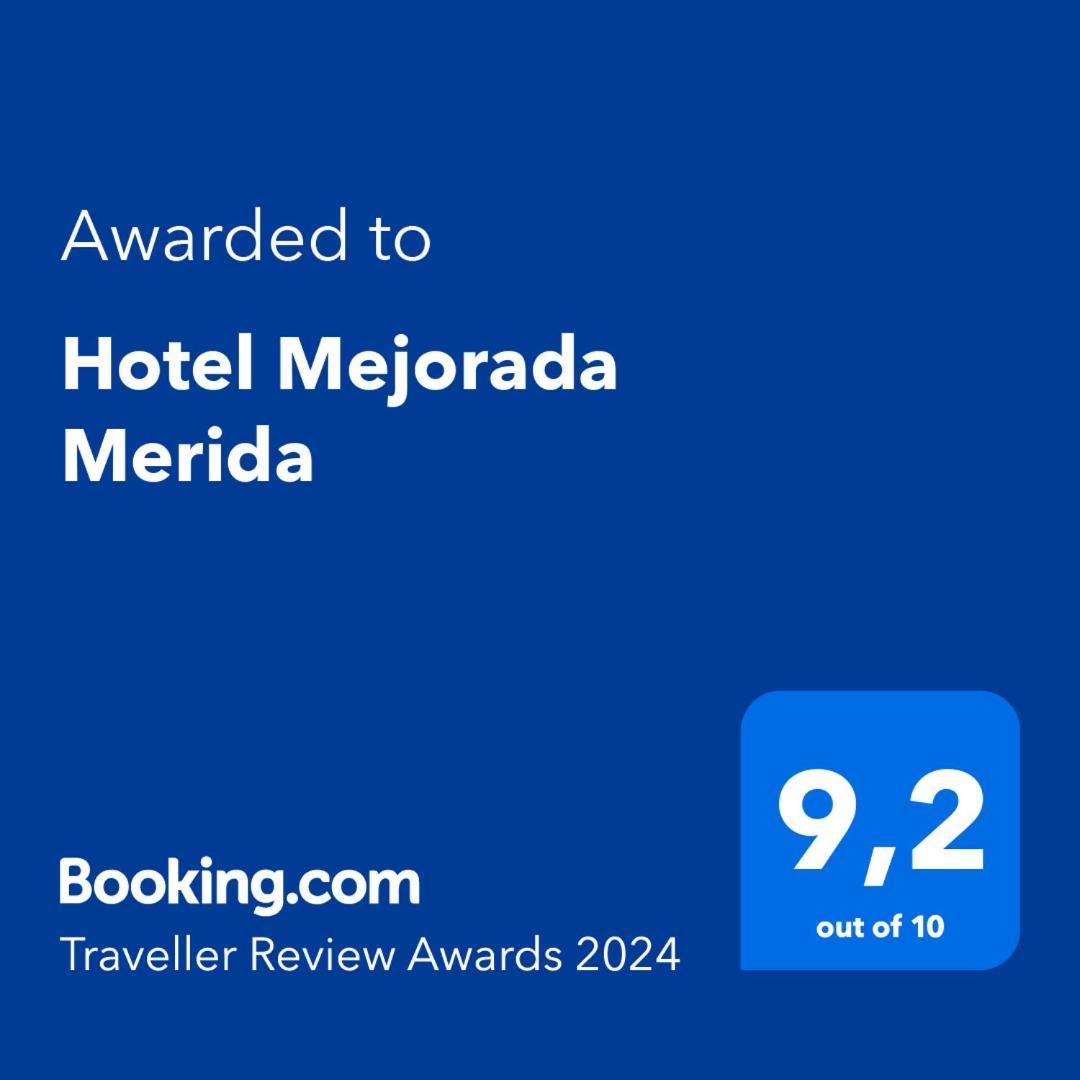 Hotel Mejorada Mérida Extérieur photo